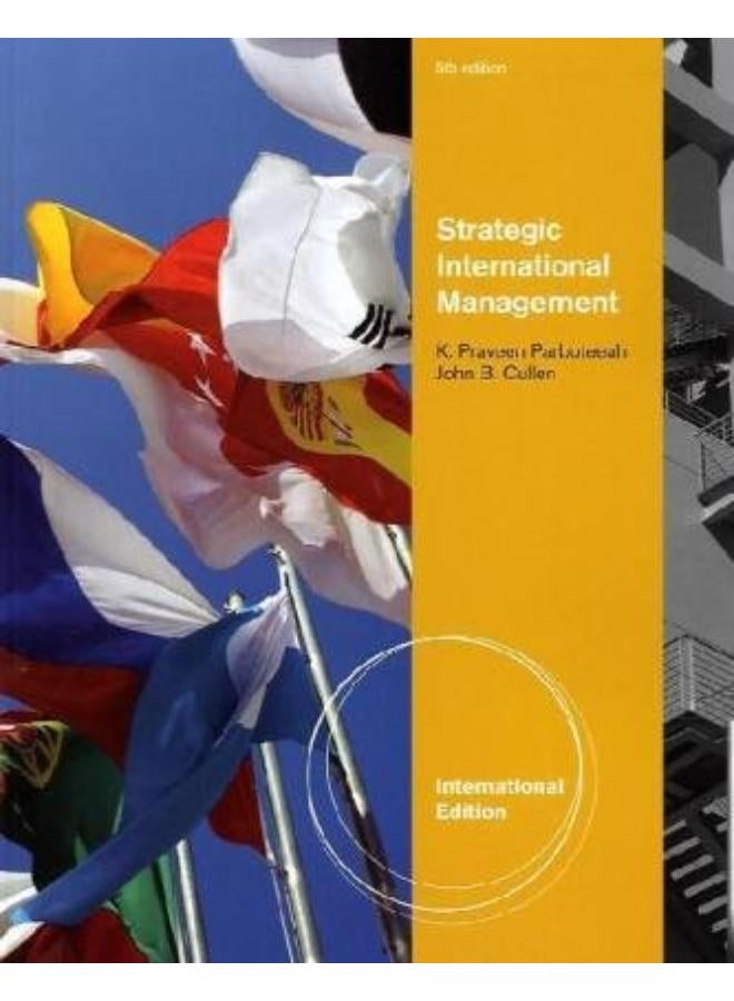 Strategic International Management, International Edition