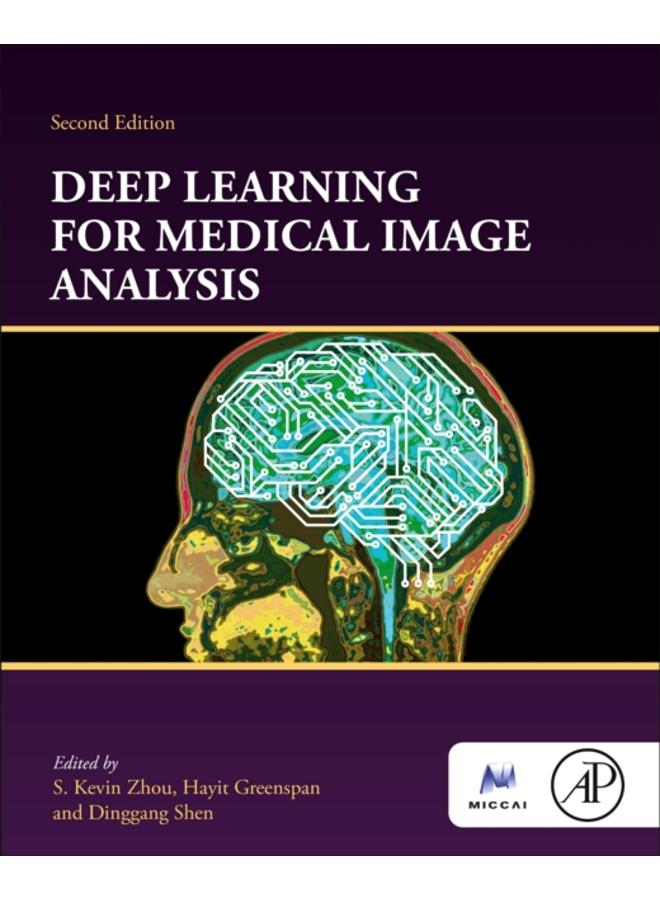 Deep Learning for Medical Image Analysis 