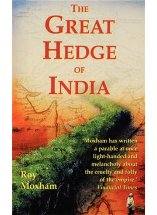 The Great Hedge of India 