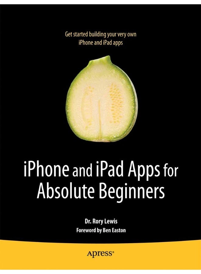 iPhone and iPad Apps for Absolute Beginners