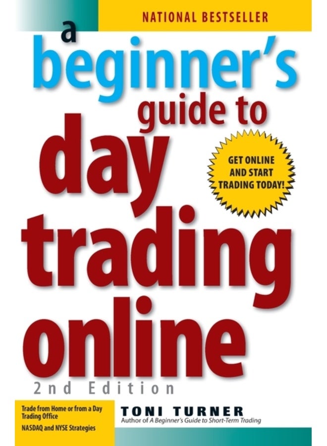 A Beginner's Guide To Day Trading Online 2nd Edition 