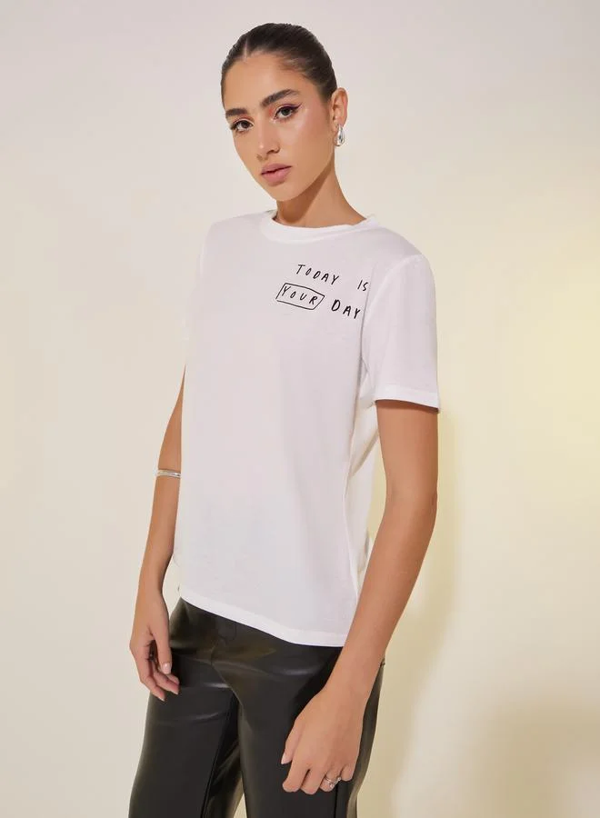 Take Two Slogan Print Round Neck Short Sleeve T-Shirt