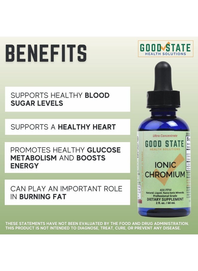 Good State Liquid Ionic Chromium Ultra Concentrate 10 Drops Equals 200 Mcg 100 Servings Per Bottle  - Image 3