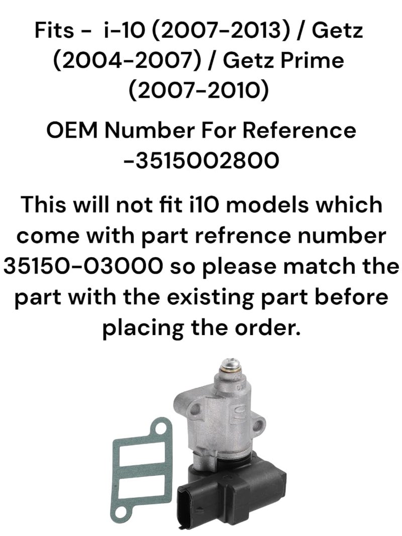 Auto-Ex Actuator Assy - IDLE Speed AIR Control Valve Compatible/Replacement i-10 1.1 L (2007-2013) Getz (2004-2007) Getz Prime(2007-2010) (OEM PART N. 3515002800) - Image 2