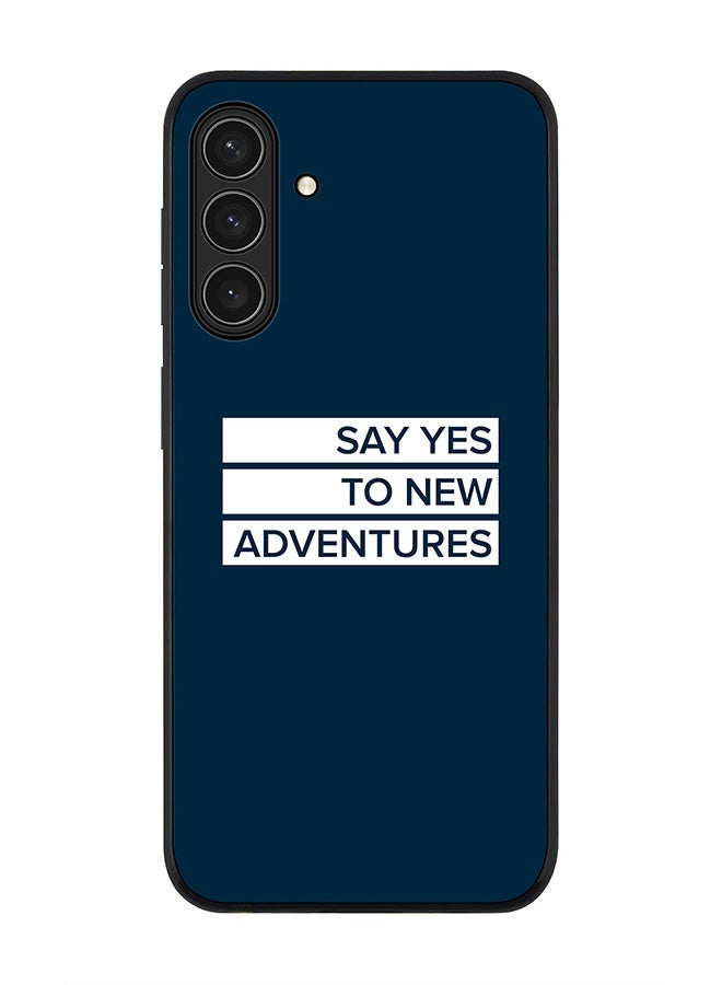 Stylizedd For Samsung Galaxy A26 5G Case,Slim fit Camera Protection, Shockproof Thin Phone cover  - Say yes to new adventures - Image 1