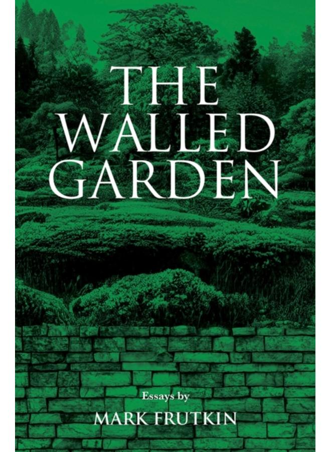 The Walled Garden