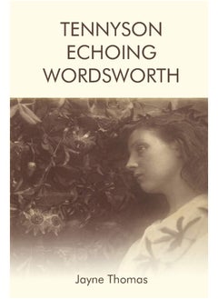 Tennyson Echoing Wordsworth  - Image 1