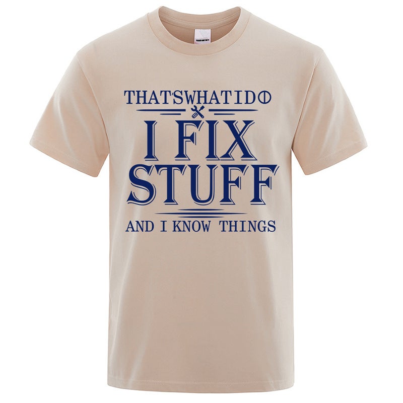 Men Women T-Shirt Breathable“I Fix Stuff” Printed - Image 1