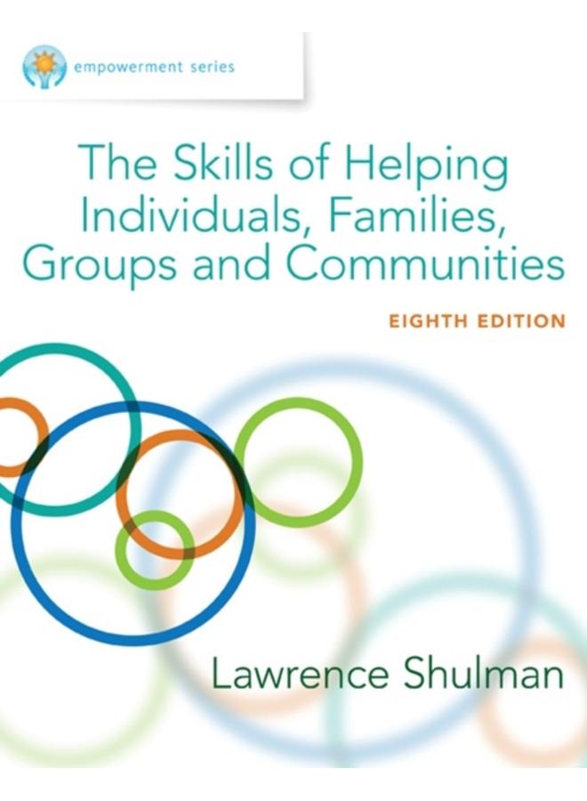 Empowerment Series : The Skills of Helping Individuals, Families, Groups, and Communities, Enhanced 