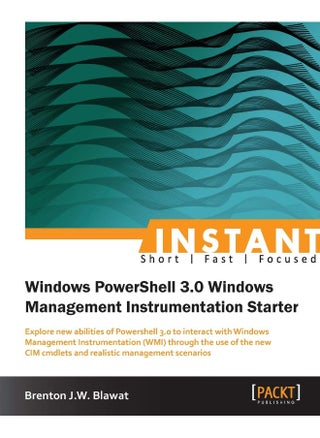 Instant Windows Powershell 3.0 WMI Starter - pzsku/Z27AA1FEE45C337F2F098Z/45/1748329040/74b5ff12-dcc5-4276-be05-b0125e3ada11