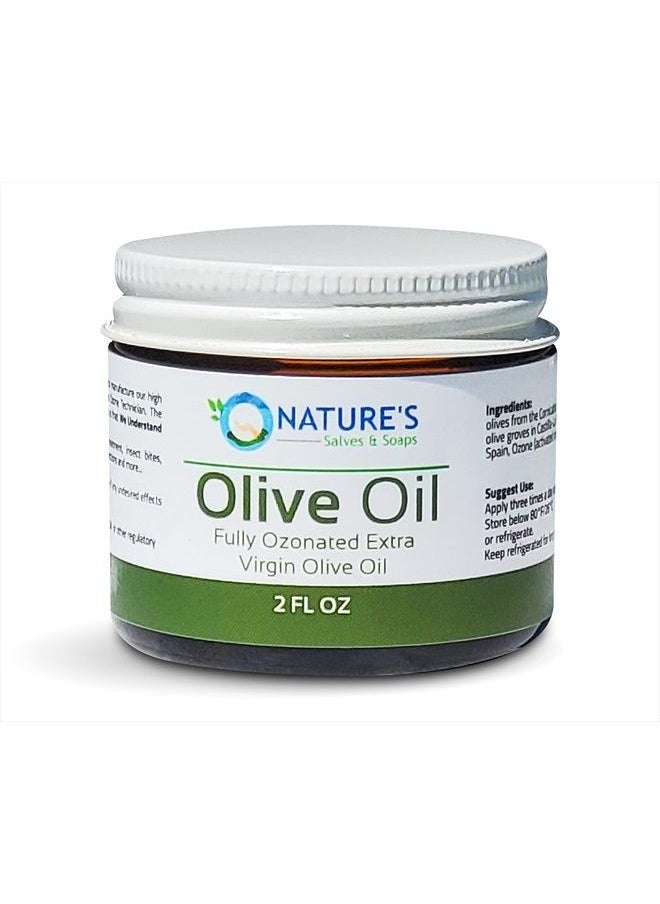 Fully Ozonated 100% Organic Cold Pressed Extra Virgin Olive Oil. Holistic, Homeopathic, Natural, Dental, Skin, Hair - 2 Oz - * Glass Jar *