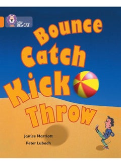 Bounce, Kick, Catch, Throw: Band 06/Orange  - Image 2