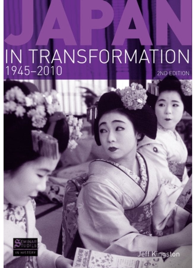 Japan in Transformation 1945 2010 - Paperback