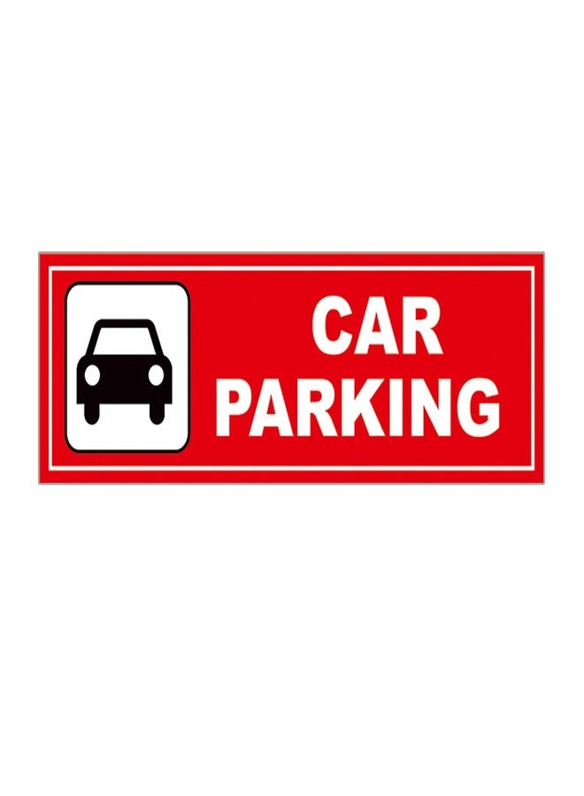 Masstone Car Parking Sign Board 4 inch x 12 inch Emergency Sign (Pack of 1) - Image 1