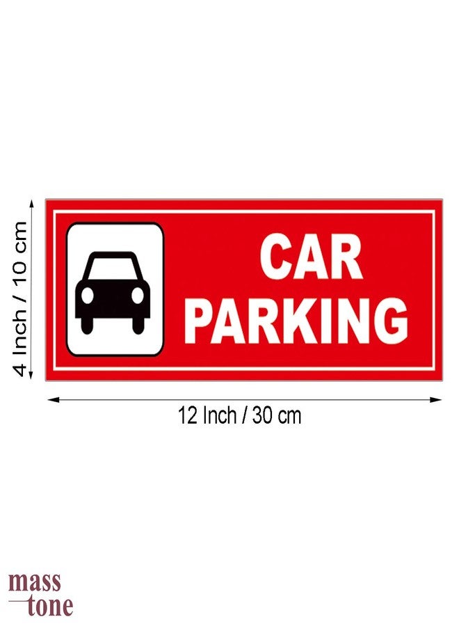 Masstone Car Parking Sign Board 4 inch x 12 inch Emergency Sign (Pack of 1) - Image 2
