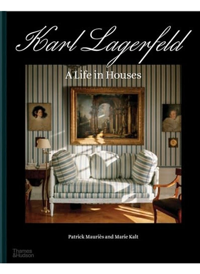 Karl Lagerfeld A Life In Houses 