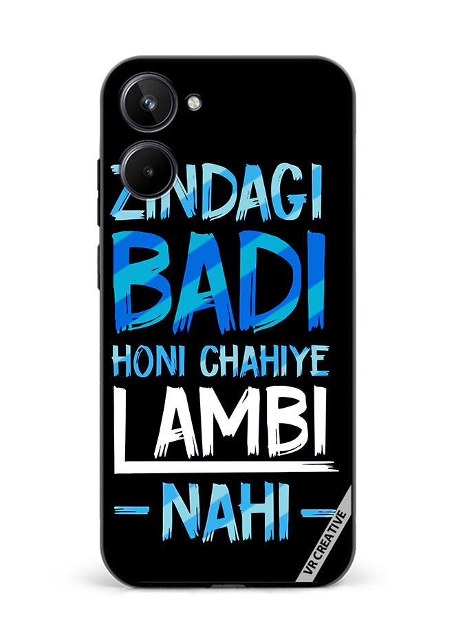 VR CREATIVE Protective Case Cover For Realme 10 Zindagi Badi Honi Chahilye Lambi -Nahi- Quots Design Multicolour - Image 1