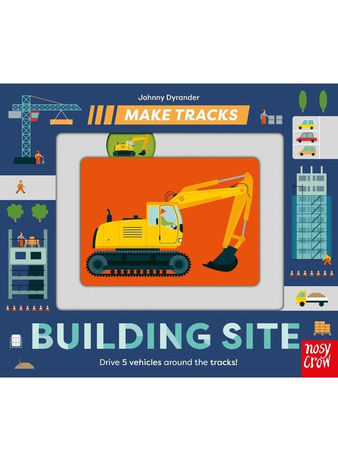Make Tracks: Building Site