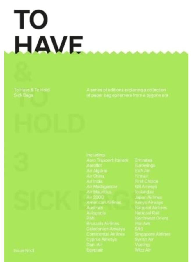 To Have & To Hold : 3 