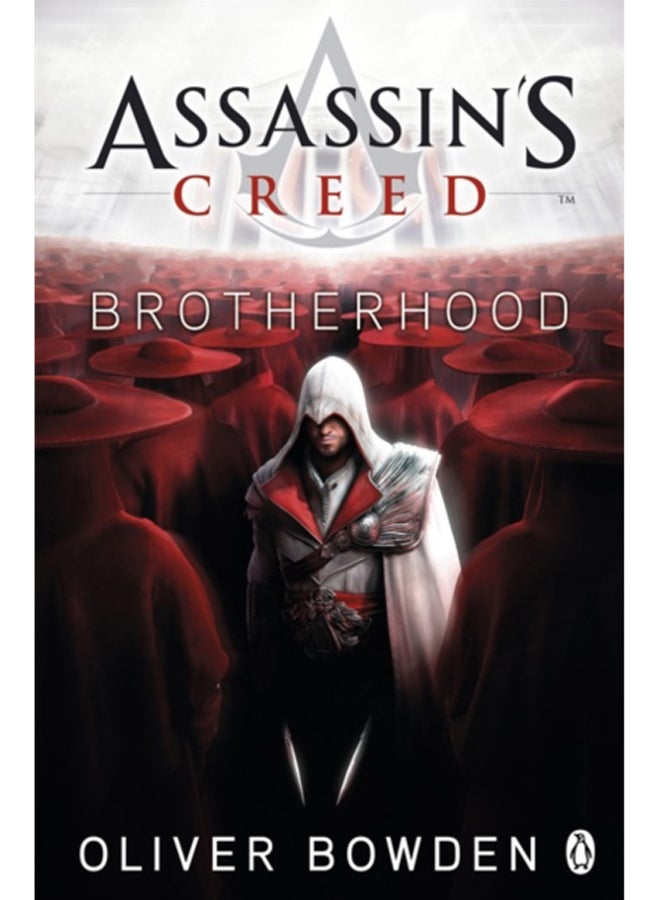 Brotherhood : Assassin's Creed Book 2 