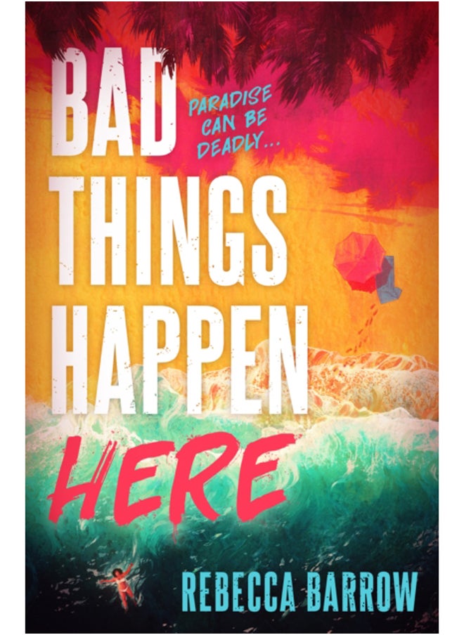 null - Bad Things Happen Here : this summer's hottest thriller - Image 1