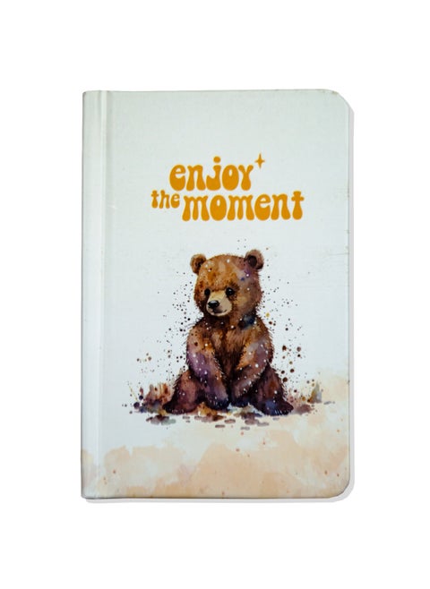 Enjoy The Moment A6 Printed Notebook Size 14.8*10.5 (Bear)