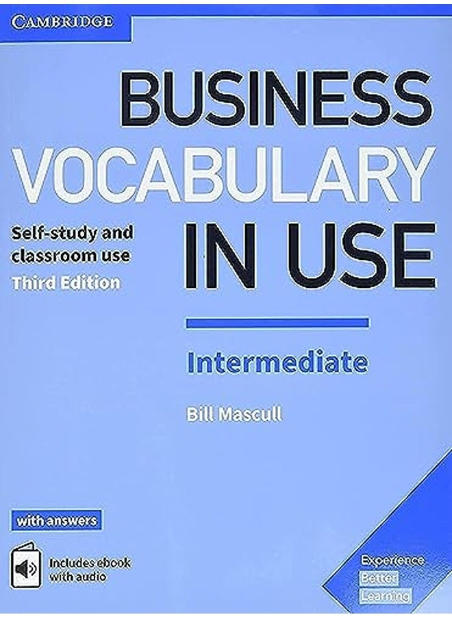 Business Vocabulary In Use Intermediate Book With Answers And Enhanced Ebook Selfstudy And Classr By Mascull Bill Paperback 