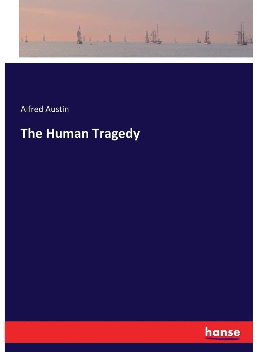 The Human Tragedy  - Image 1