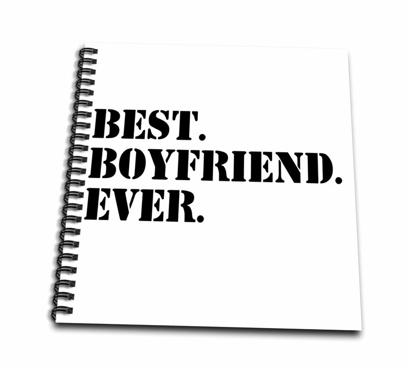 3dRose db_151478_1 Best Boyfriend Ever-Fun Romantic Love Dating Gifts for Him-for Anniversary or Valentines Day-Drawing Book, 8 by 8-Inch