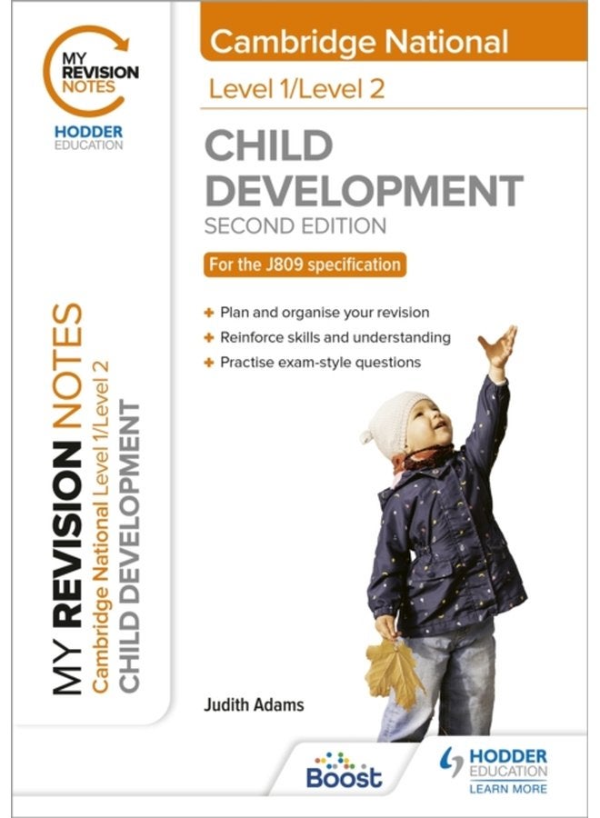 My Revision Notes Level 1 Level 2 Cambridge National in Child Development Second Edition - Paperback