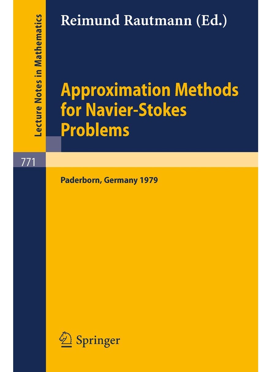 Approximation Methods for Navier-Stokes Problems: Proceedings of the Symposium Held by the Internati 