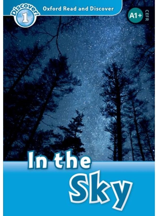 Oxford Read and Discover Level 1 In the Sky - Paperback