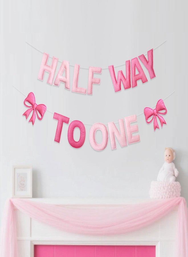 pinkblume Pink Bow 1/2 Birthday Decorations Handmade Felt Pre-Strung Half Way To One Sign Banner with Pink Bow for 6 months Birthday Half Way To One Baby Girl Decorations Party Nursery Home Wall Fireplace Decor - Image 4
