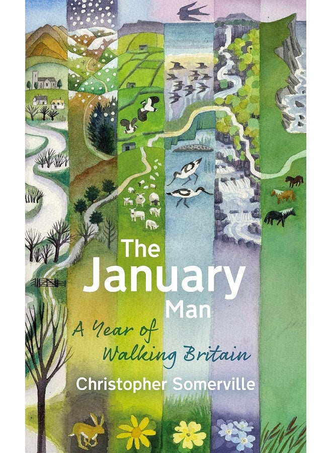 The January Man: A Year of Walking Britain