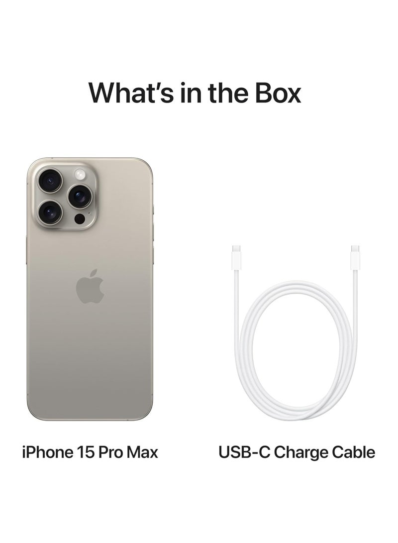 Apple iPhone 15 Pro Max 256GB Natural Titanium 5G With FaceTime - Middle East Version - Image 5