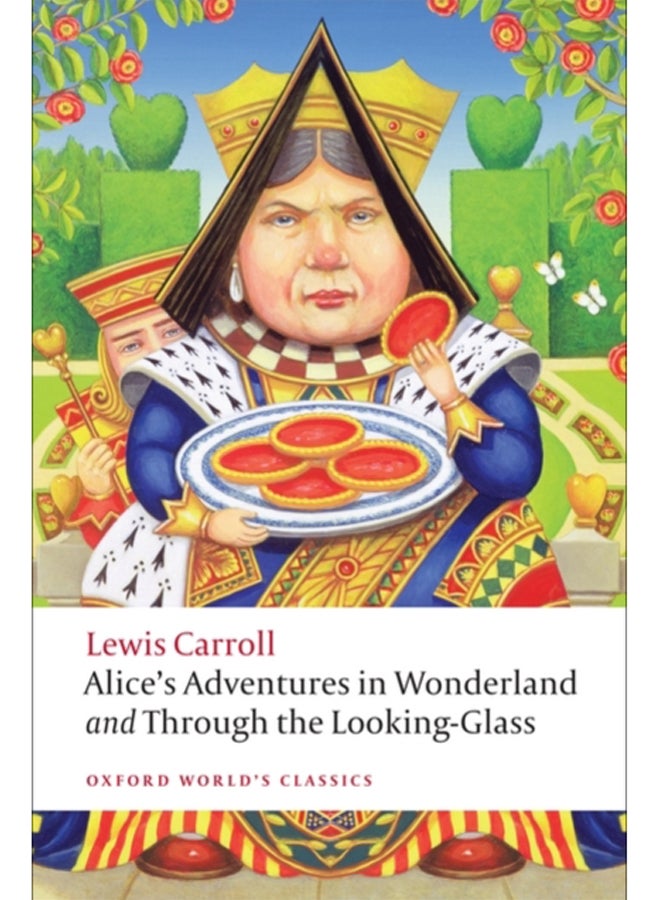 Alice's Adventures in Wonderland and Through the Looking-Glass