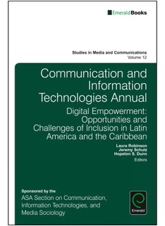 Communication and Information Technologies Annual: Digital Empowerment: Opportunities and Challenges of Inclusion in Latin America and the Caribbean  - Image 1
