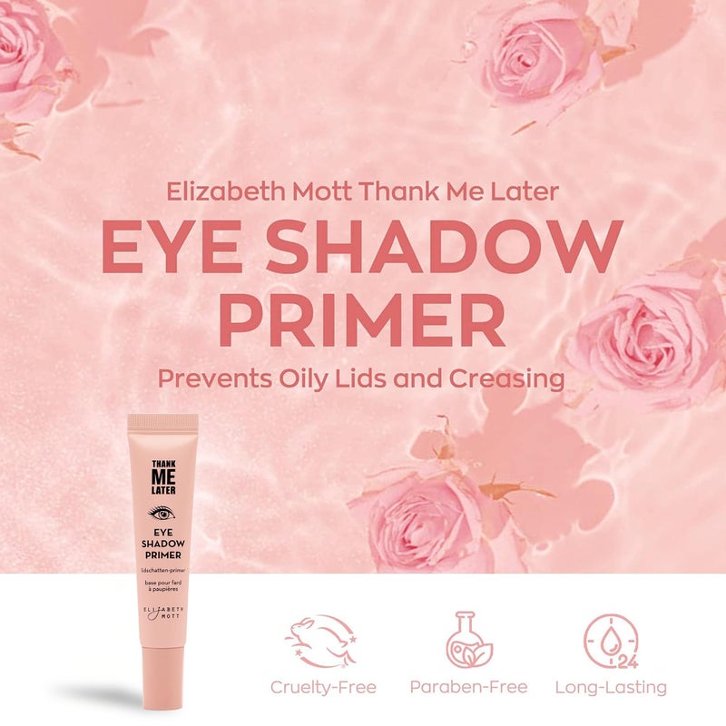 Elizabeth Mott Thank Me Later Eye Primer - Long-Lasting, Eyeshadow Primer Base for Oily Lids & Crease-Free Wear - Smudge-Proof, Lightweight, Cruelty-Free - 10g - Image 4