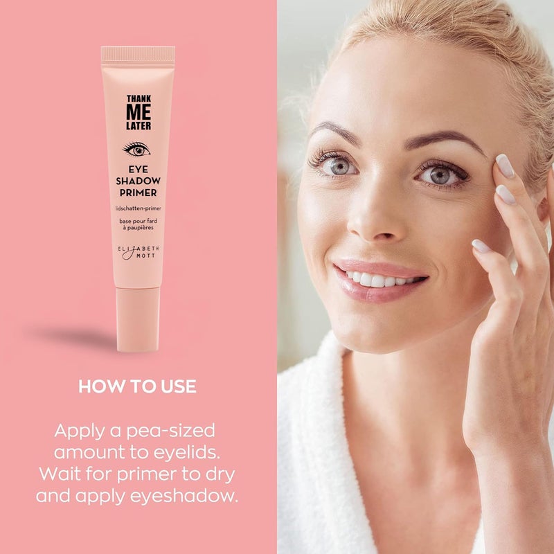Elizabeth Mott Thank Me Later Eye Primer - Long-Lasting, Eyeshadow Primer Base for Oily Lids & Crease-Free Wear - Smudge-Proof, Lightweight, Cruelty-Free - 10g - Image 5