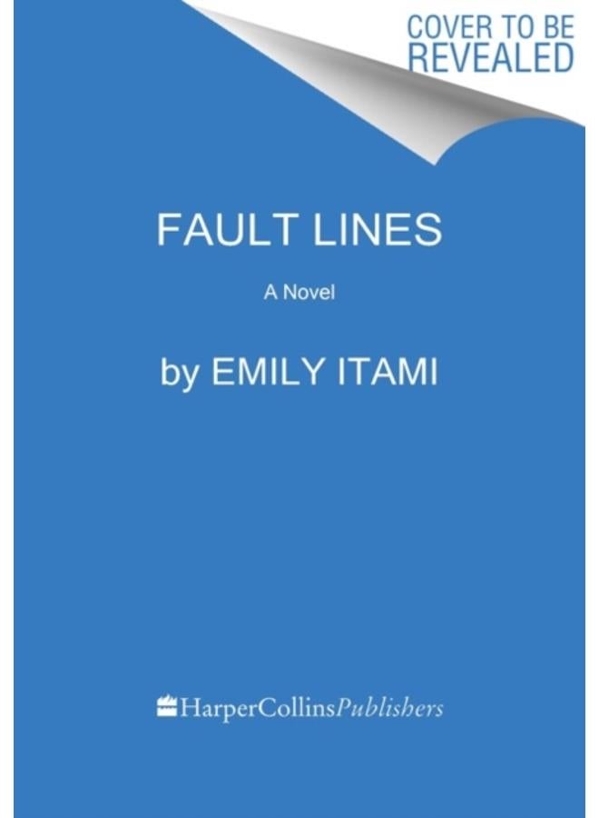 Fault Lines : A Novel