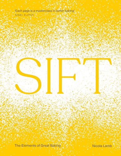Sift The Elements Of Great Baking 