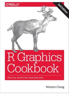 O'Reilly Media R Graphics Cookbook: Practical Recipes for Visualizing Data 