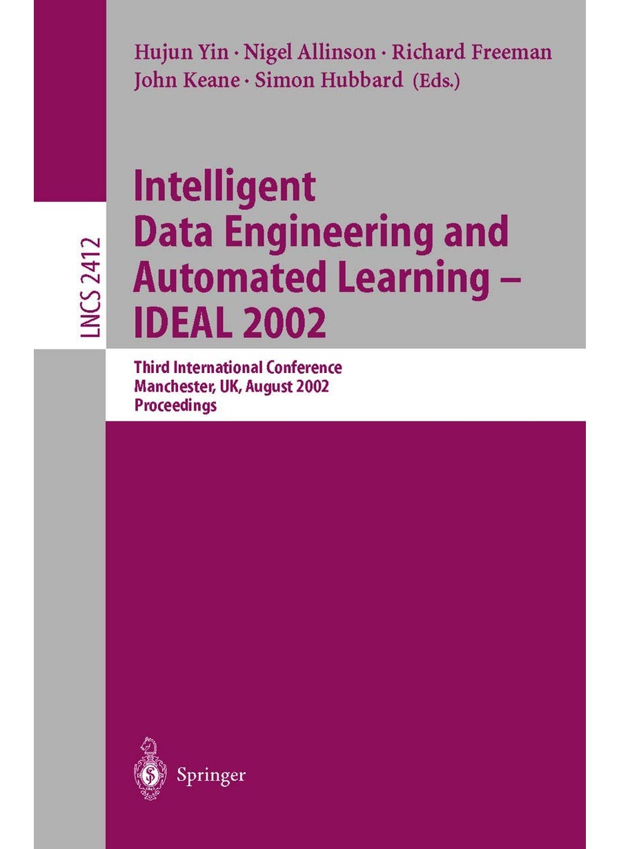 Intelligent Data Engineering and Automated Learning - IDEAL 2002: Third International Conference, Manchester, UK, August 12-14 Proceedings 