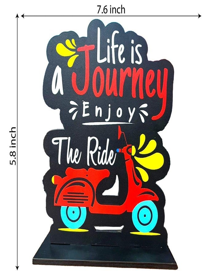 CVANU Wooden Positive Quote Life is a Journey Enjoy The Ride Idols & Figurine Table Decor Item| Modern Art Showpiece for Office Desk| Study| Book Shelf| Home Decoration and Gift (5.8inchX7.6inch)_S155 - Image 5