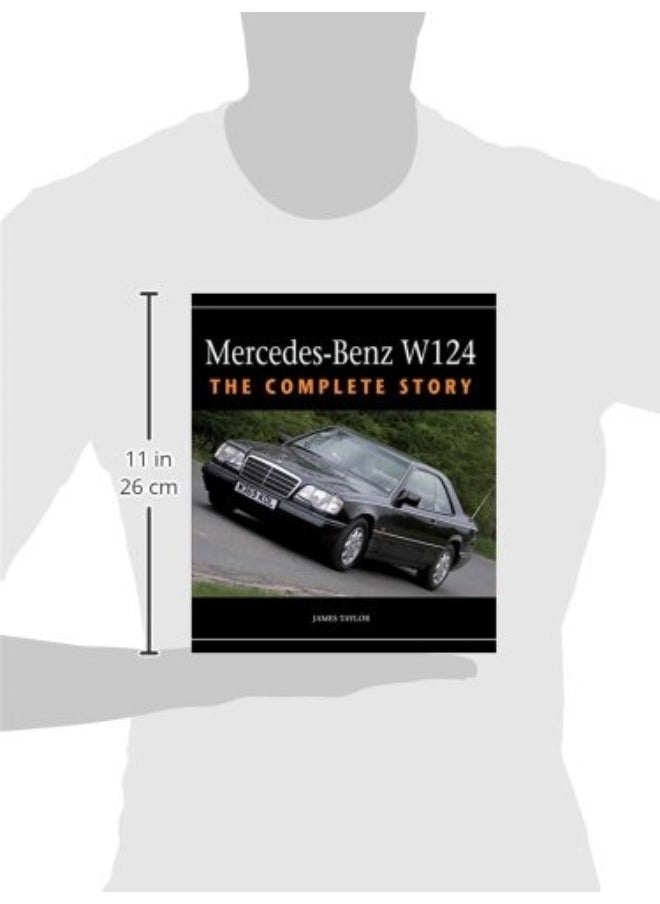 Mercedes-Benz W124: The Complete Story  - Image 3