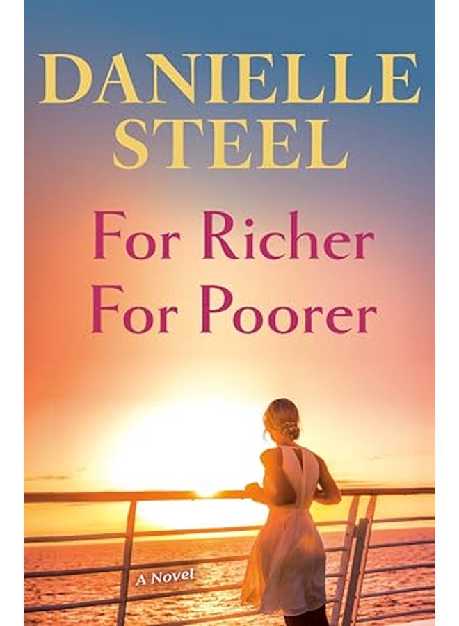 For Richer For Poorer: A Novel