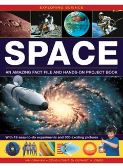 Exploring Science: Space: An Amazing Fact File and Hands-on Project Book: with 19 Easy-to-do Experiments and 300 Exciting Pictures  - Image 1