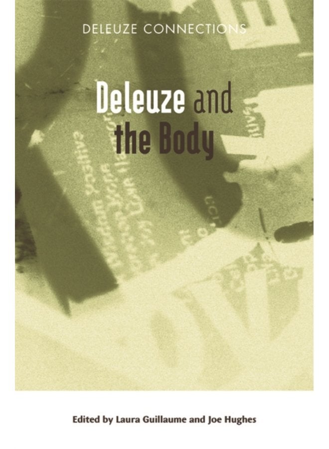 Deleuze and the Body - Paperback