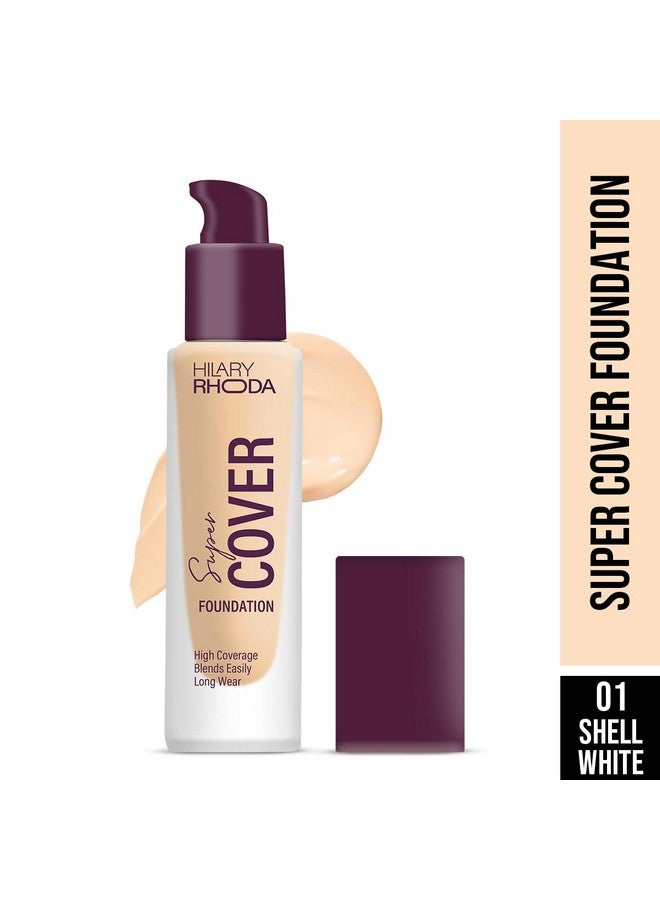 Hilary Rhoda Super Cover Foundation | Blemish Free | High Coverage & Waterproof Foundation | 24-Hour Stay & Non-Sticky Formula | Matte Finish | Blends Flawlessly | 30G (Shell White) - Image 2