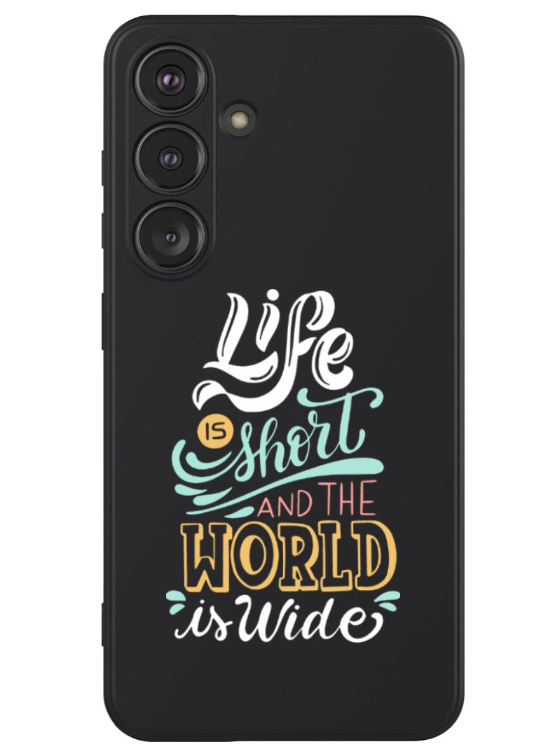 Theodor Protective Slim Fit Case Liquid Silicone Cover with Full Body Protection Anti-Scratch Shockproof Case For Samsung Galaxy S24 (Black) - life is short  - Image 1